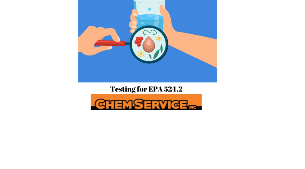 Testing for EPA 524.2